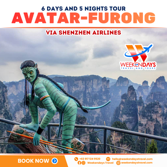 6D5N | AVATAR - FURONG (VIA SHENZHEN AIRLINES) | MAY - JULY 2026